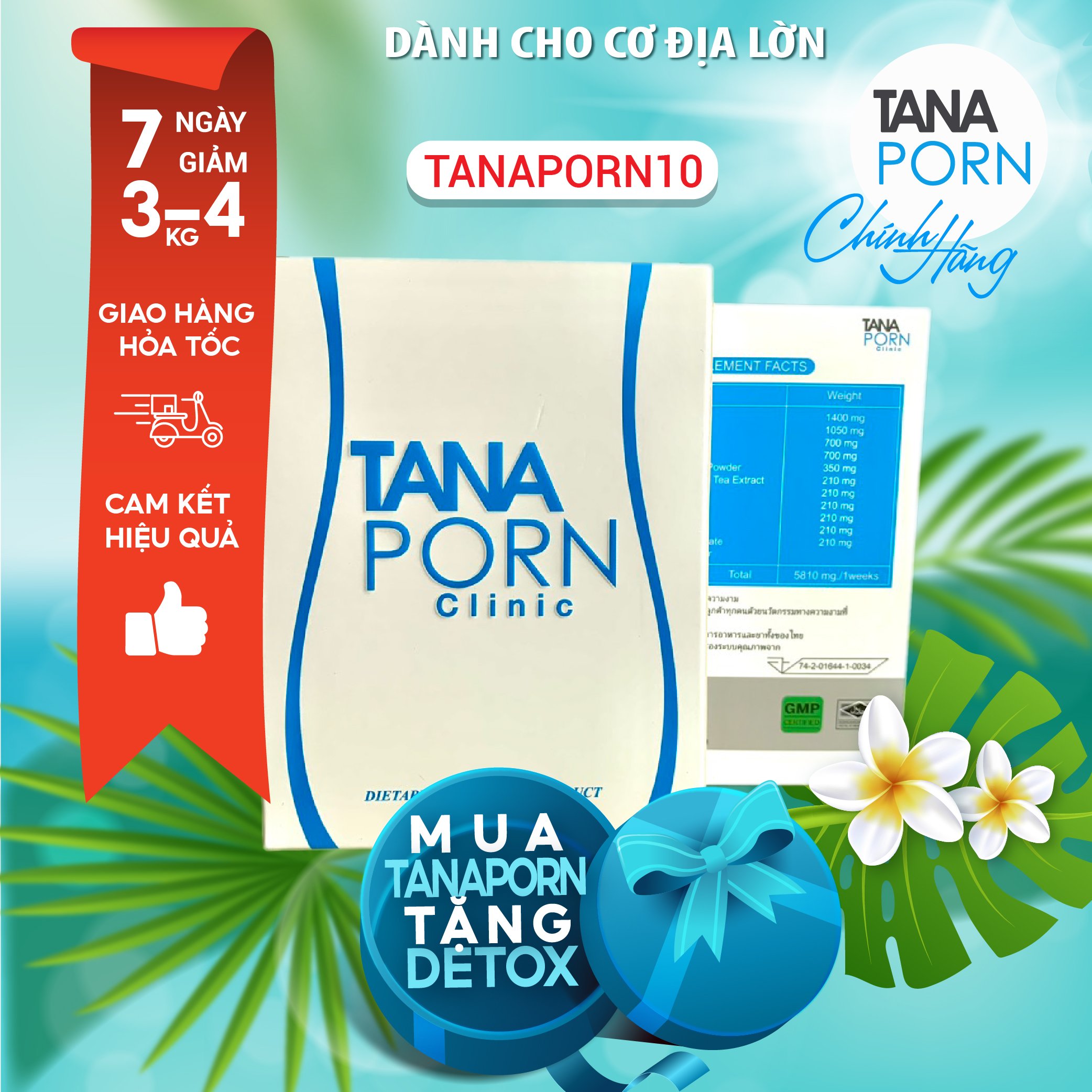 Giảm cân nhanh Tanaporn 10( 7 ngày ) -cam kết hiệu quả cho cơ địa nhờn ,giảm mỡ bụng tay đùi