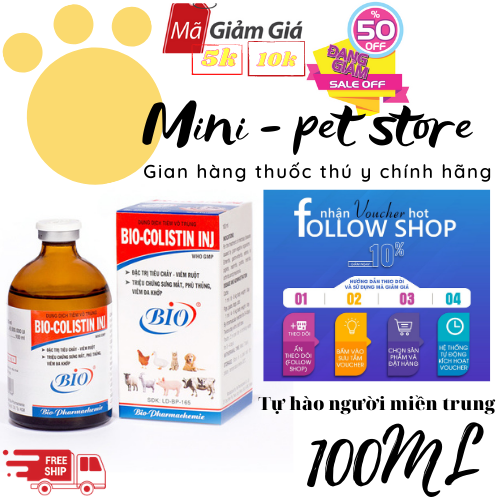 [100ML KHÁNG SINH] ĐẶT TRỊ ĐƯỜNG HÔ HẤP, TIÊU HÓA, TIẾT NIỆU cho chó, mèo, trâu bò, heo, dê, cừu, gia súc, gia cầm  COLISTIN - THÚ Y BIO