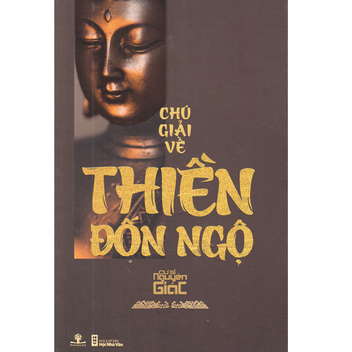 Sách - Chú Giải Về Thiền Đốn Ngộ