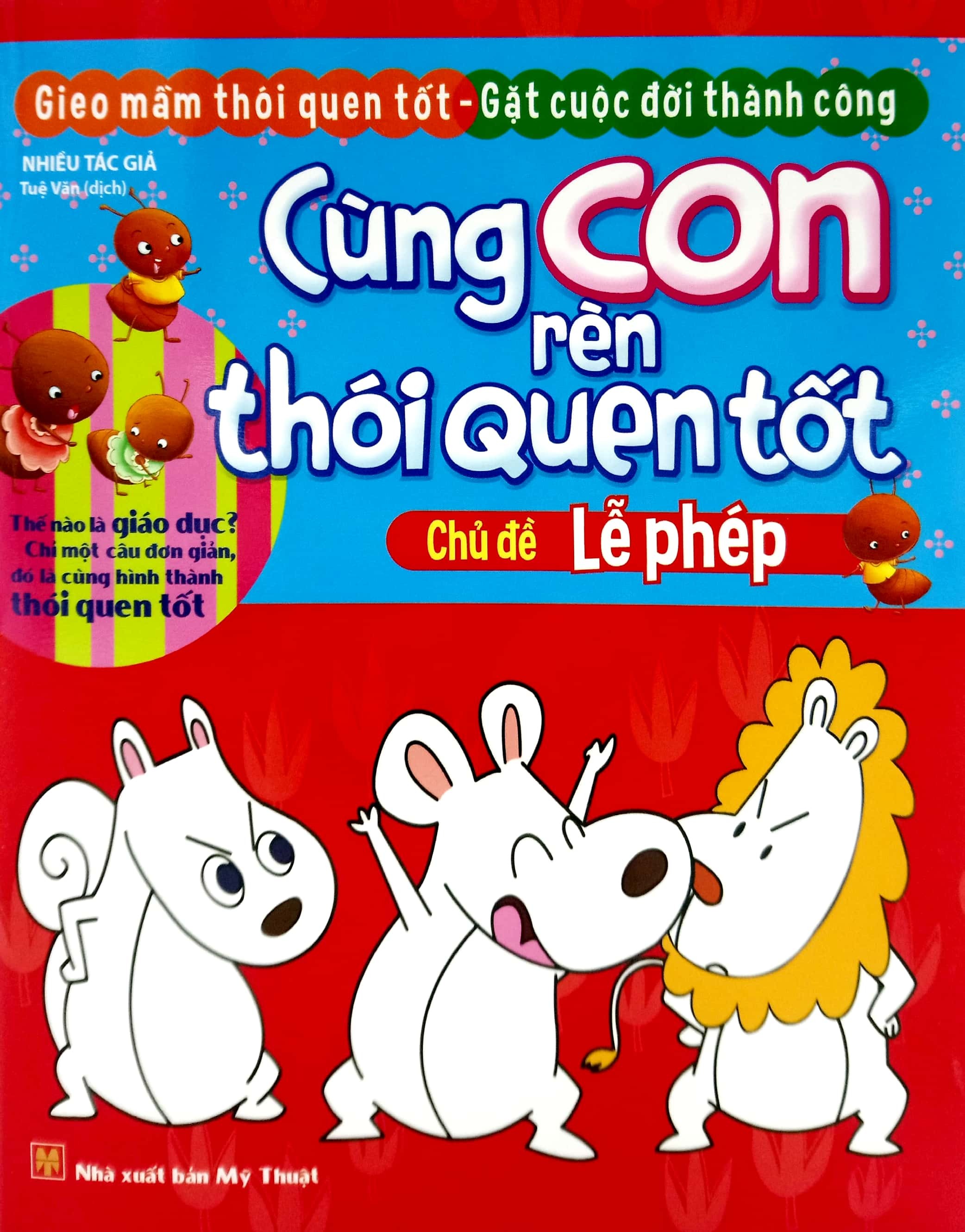 Sách: cùng con rèn thói quen tốt - chủ đề: lễ phép