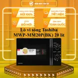 Lò vi sóng Toshiba MWP-MM20P(BK) 20 lít - GIAO TOÀN QUỐC - CHỈ MIỄN PHÍ HCM