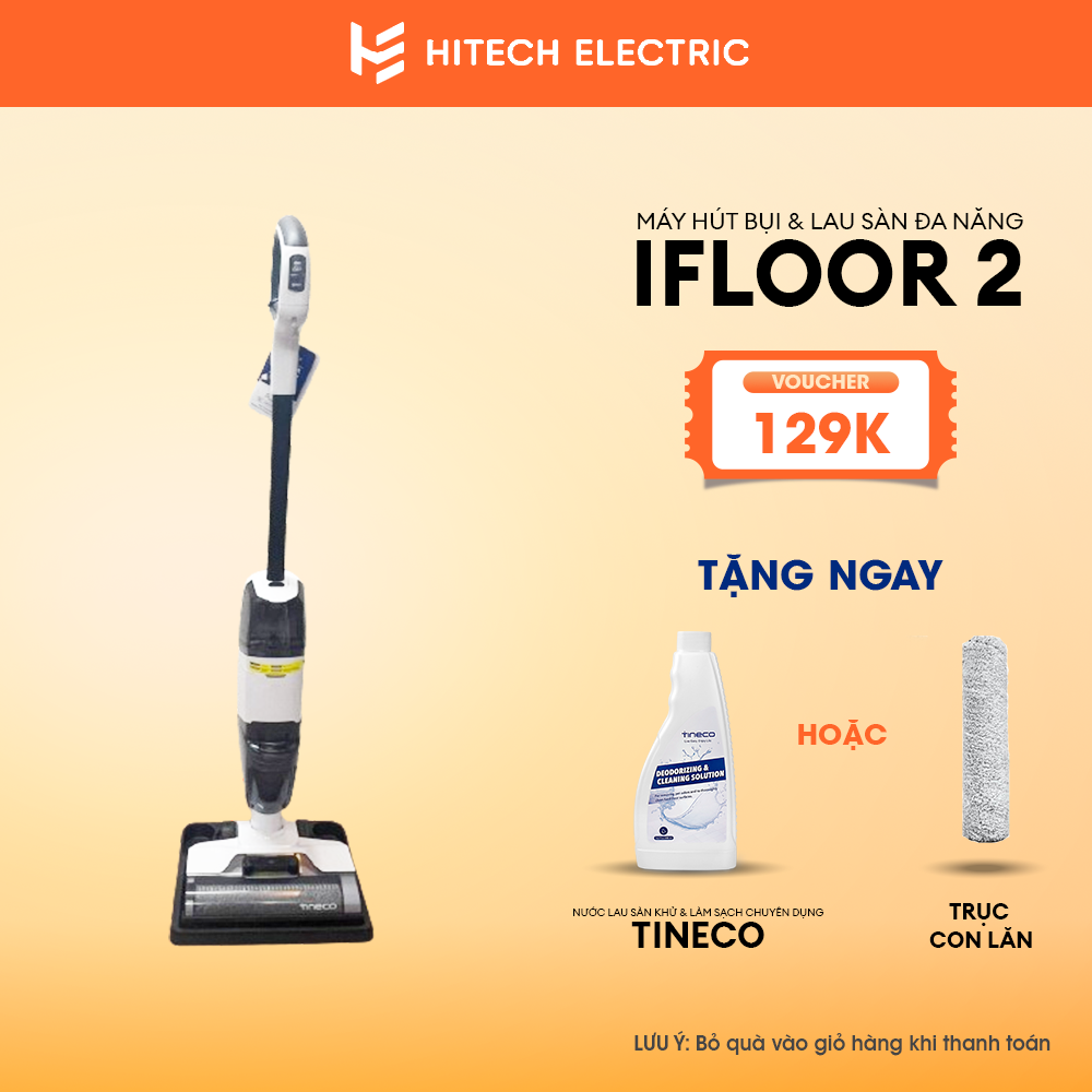 Combo máy hút bụi & lau sàn đa năng tineco ifloor 2 + trục lăn + nước lau sàn – bh 2 năm