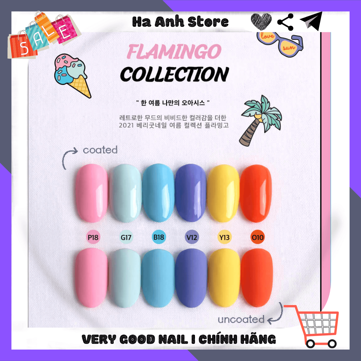 💖Chai lẻ 10ml💖Sơn gel cao cấp Hàn quốc Very good Nail chính hãng⭐️FreeShip⭐️Tách Set Summer 2021 Flanmingo Collection