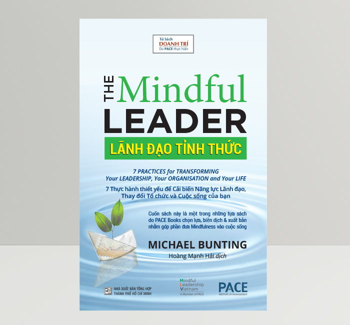 Lãnh đạo tỉnh thức - michael bunting - pace books