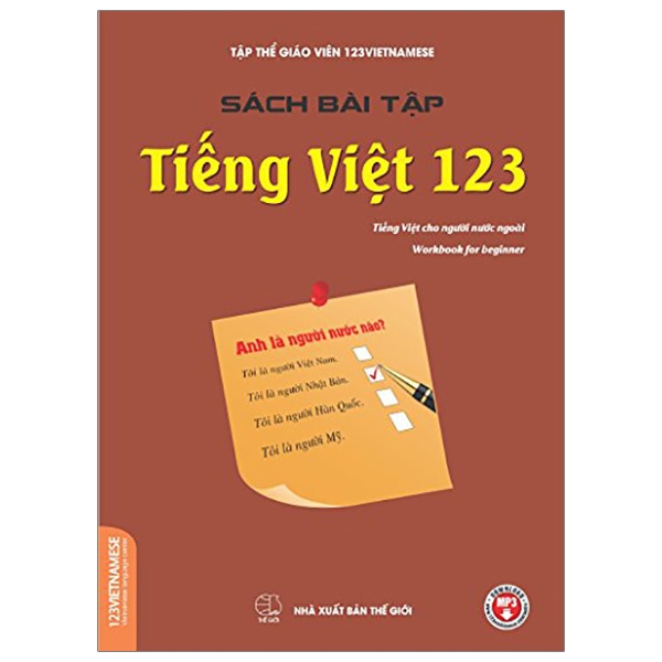 Fahasa - Bài Tập Tiếng Việt 123 - Tiếng Việt Cho Người Nước Ngoài