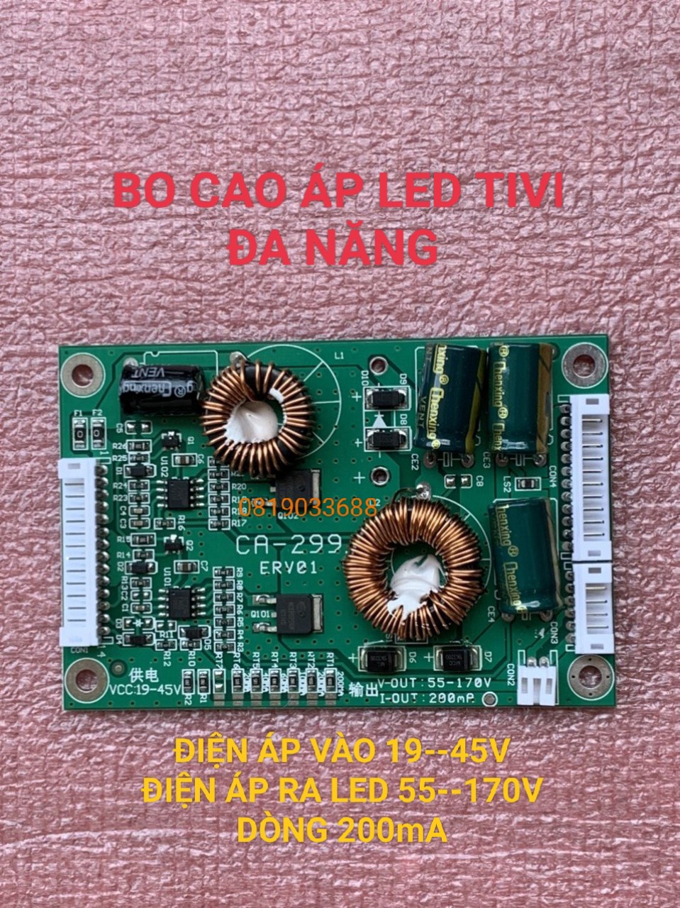 Bo cao áp led tivi đa năng bo cao áp độ tivi led 32 -55 inch điện áp vào từ 19v-45v điện áp ra led 55v-170v