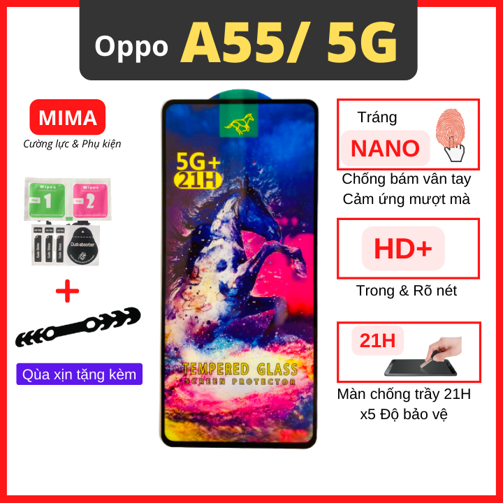 Kính Cường Lực Oppo A55 Full màn hình kính OG+ cao cấp độ cứng 21H Cảm ứng siêu mượt hạn chế bám vân tay và mồ hôi hiệu quả, dán cường lực màn hình điện thoại miếng dán bảo vệ màn hình oppo