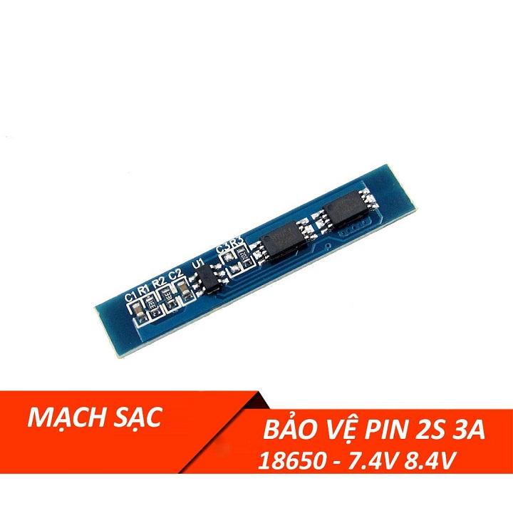 Mạch bảo vệ sạc pin 2 cell 18650- 8.4v - 3a