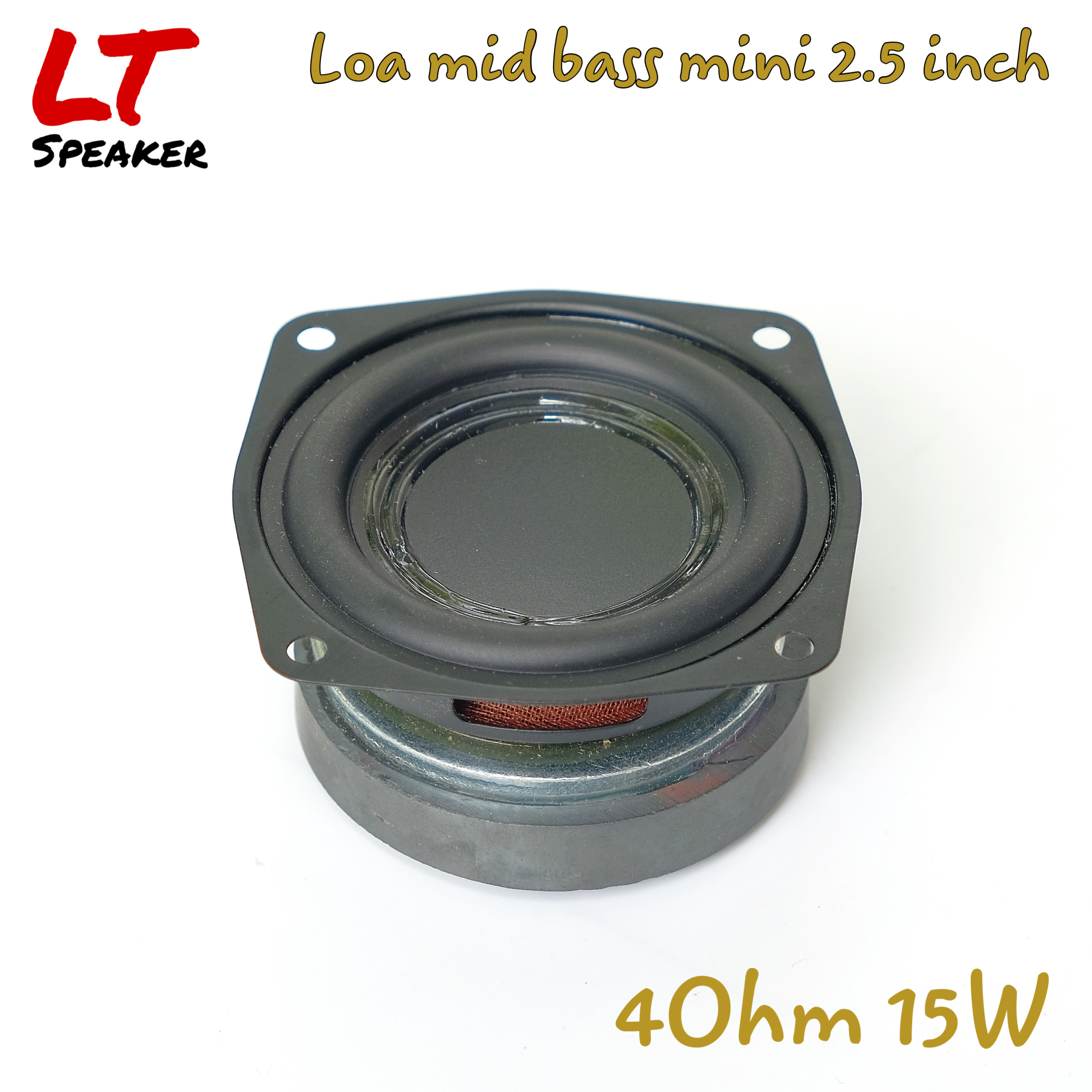 Củ loa mid bass 2.5 inch 4ohm 15w - âm bass mạnh và chắc