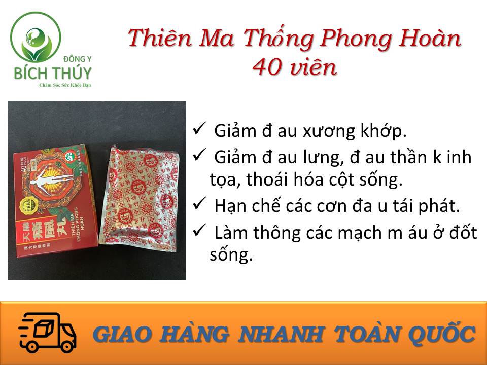 Thiên Ma Thống Phong Hoàn 40 viên - Hỗ trợ giảm đ.au lưng, đ.au thần ki.nh tọa và thoái hóa cột sống.