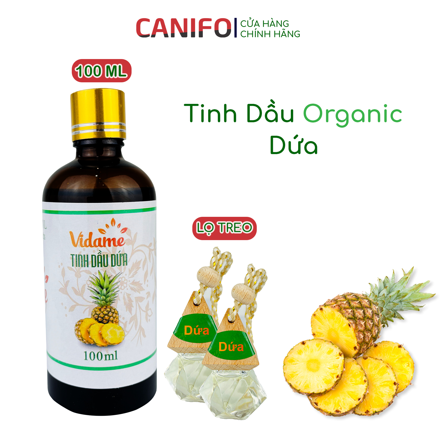 Tinh dầu dứa thơm - CANIFO Organic 100ml và lọ treo xe, Tinh dầu thơm xông phòng, đuổi muỗi, khử mùi hiệu quả và thư giãn