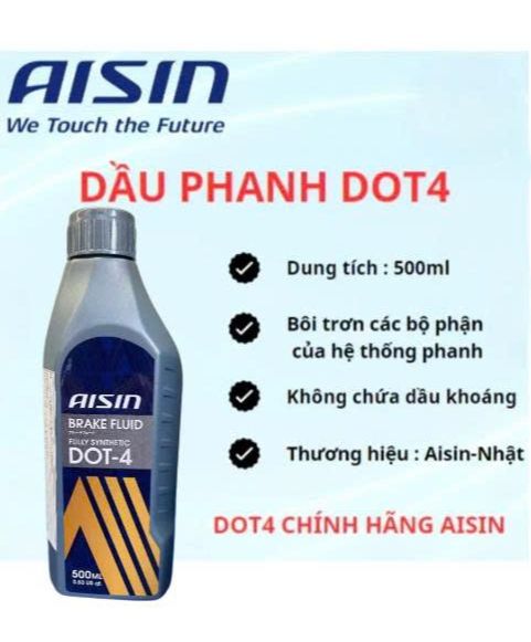 Dầu Phanh AISIN DOT-4 Fully Synthetic 500ml Nhập Khẩu Nhật Bản - Chống Oxy Hóa