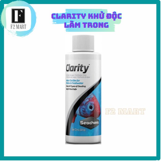Seachem clarity 100ml+250ml - dung dịch khử đục làm trong nước bể cá cảnh, bể thủy sinh