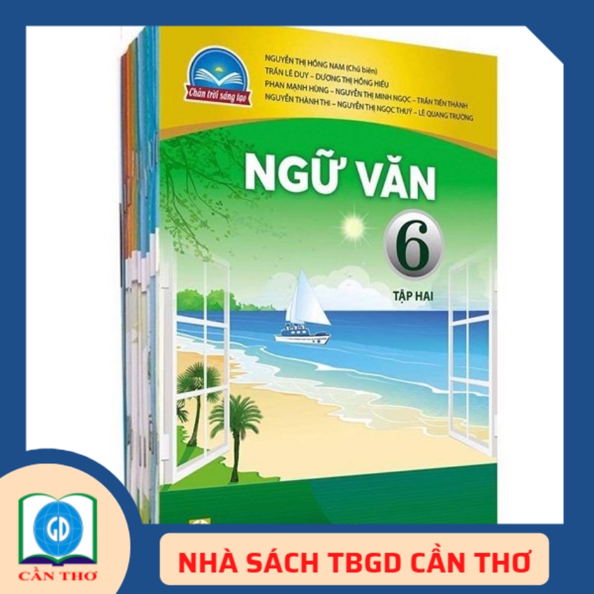 Bộ sách giáo khoa lớp 6 - phần bài học - bộ sách chân trời sáng tạo