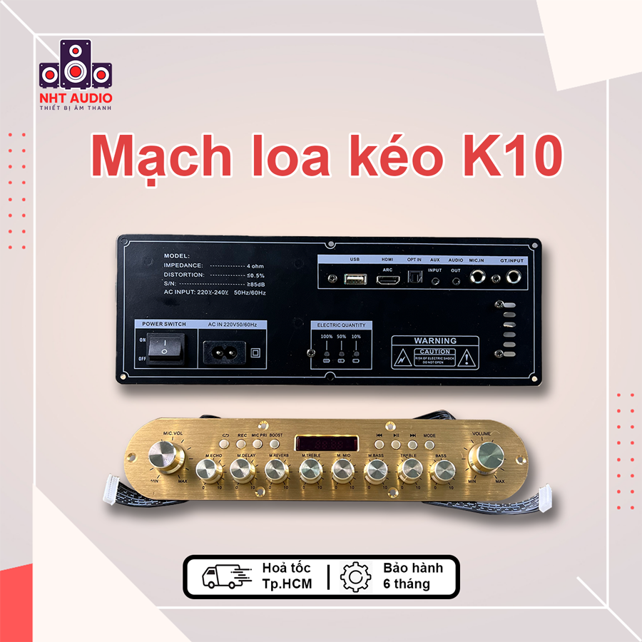 Mạch loa kéo K10 hợp kim nhôm cao cấp công suất tối đa 100W