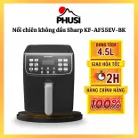 ✅Nồi chiên không dầu Sharp KF-AF55EV-BK 4.5 lít