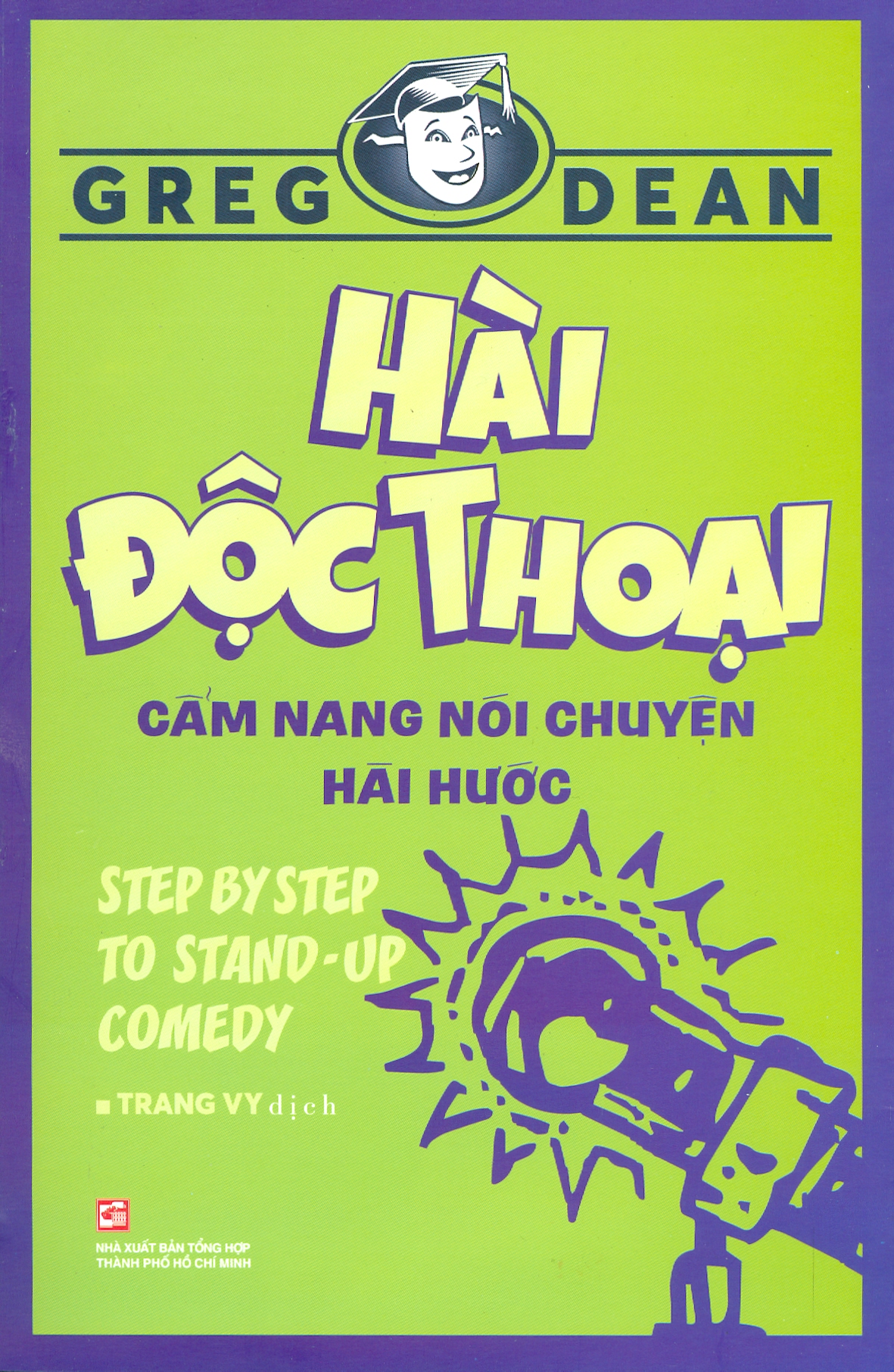Hài Độc Thoại - Cẩm Nang Nói Chuyện Hài Hước