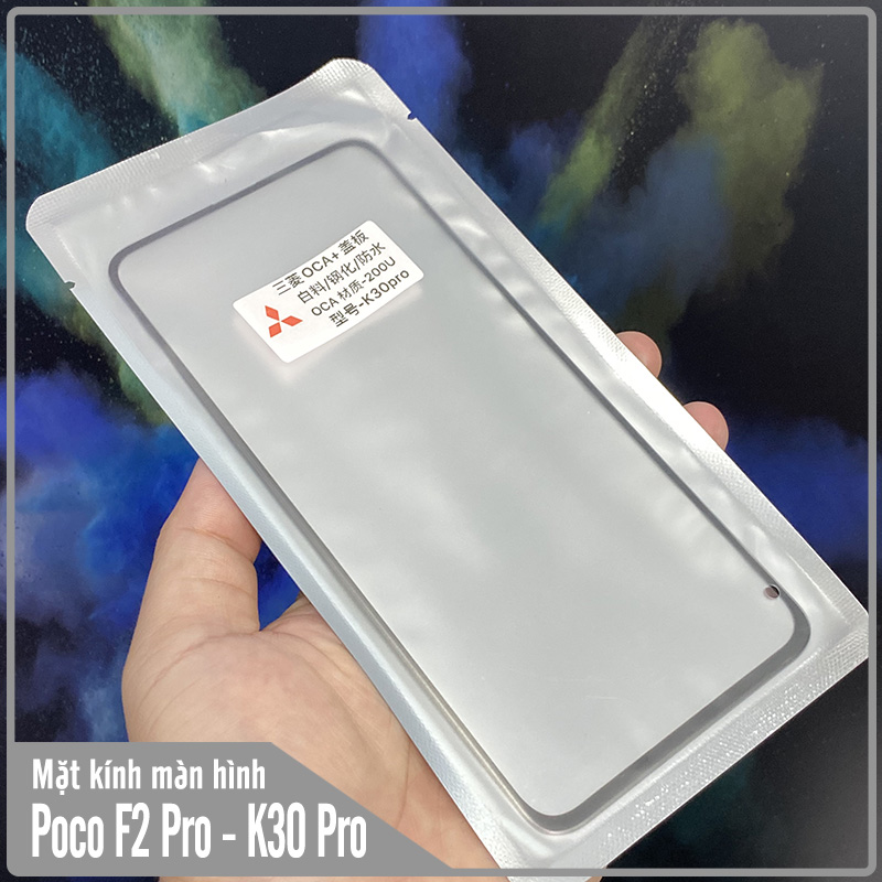 Mặt kính màn hình cho xiaomi f2 pro - redmi k30 pro , liền keo oca