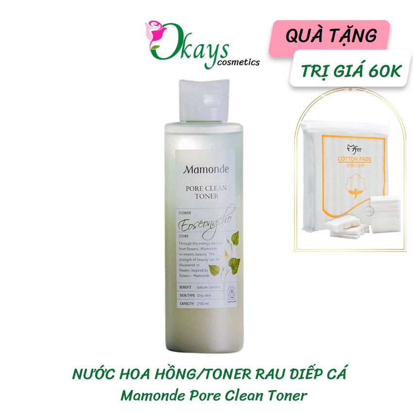 [Mua là có quà 60k]Nước hoa hồng Toner rau diếp cá mamonde OK194  dành cho da dầu, mụn chiết xuất từ rau diếp cá và bùn non, làm sạch da, se khích lỗ chân lông 250ml Okays tặng bông tẩy trang 60k