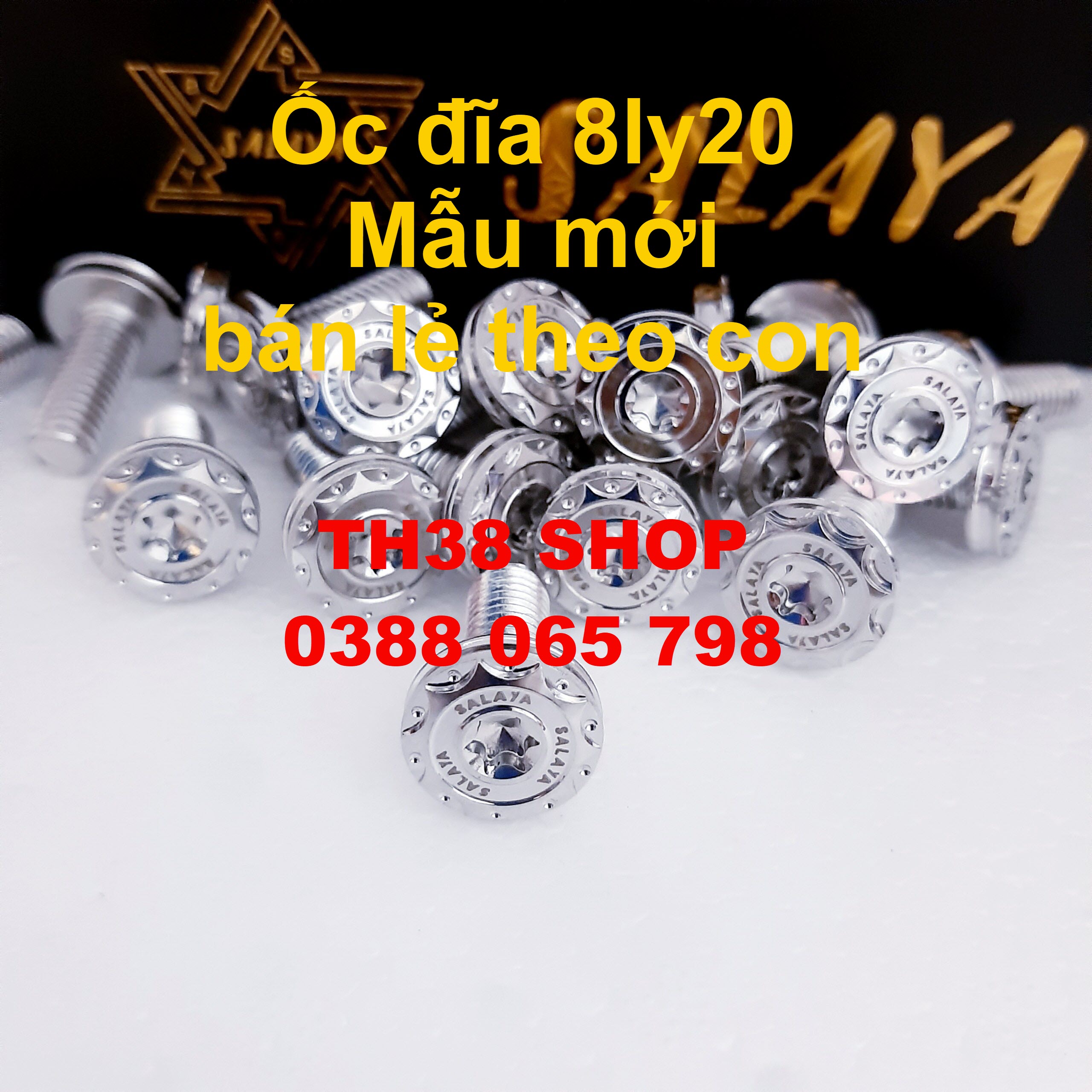 Ốc đĩa salaya 8ly20 mẫu mới