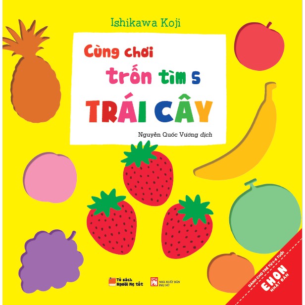Sách - Cùng Chơi Trốn Tìm - Tập 5: Trái Cây