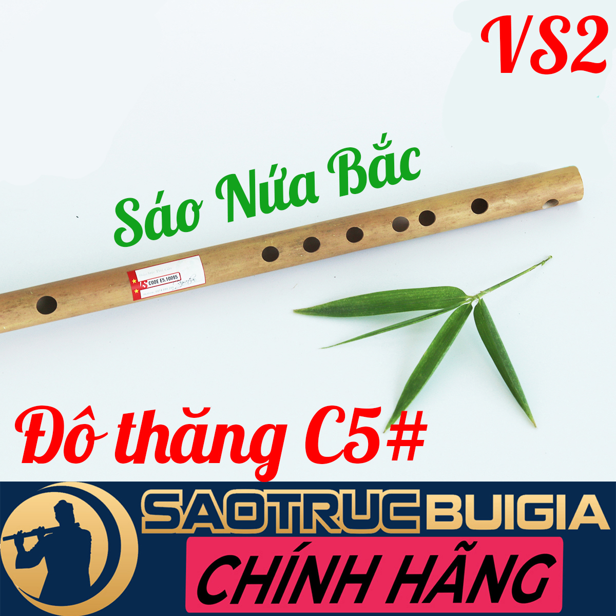 Sáo trúc đô thăng vs2 nứa bắc - đặc biệt - sáo trúc bùi gia - dòng cao cấp quy chuẩn - tặng sách học sáo