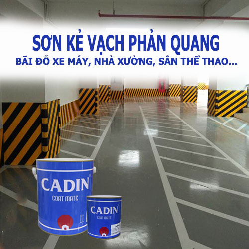 Sơn Kẻ Vạch Đường Phản Quang CADIN (Lon 5Kg) dành cho bãi đỗ xe máy, nhà xưởng, nhà thi đấu, sân thể thao