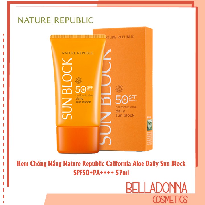 [HCM]Kem Chống Nắng Nature Republic California Aloe Daily Sun Block SPF50+PA++++ 57ml
