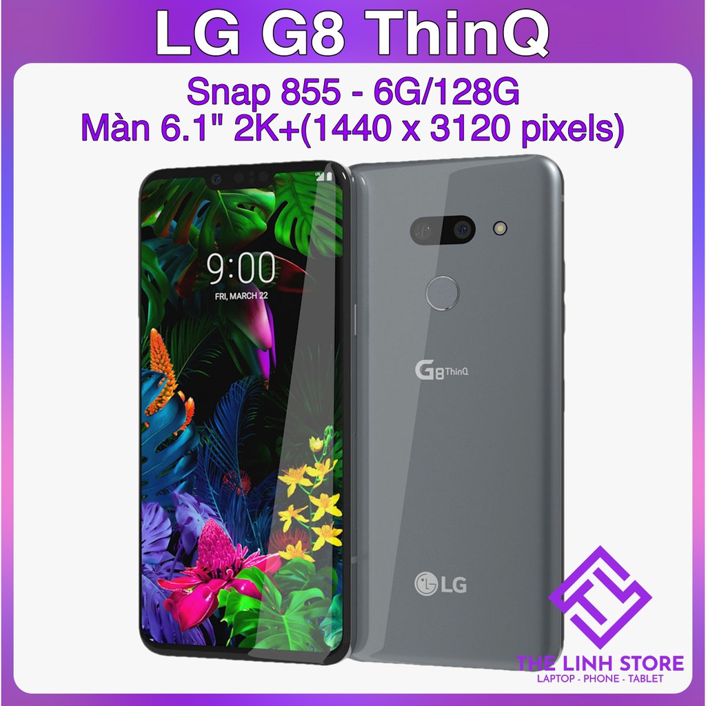 Điện thoại LG G8 ThinQ ram 6G 128G - Snapdragon 855