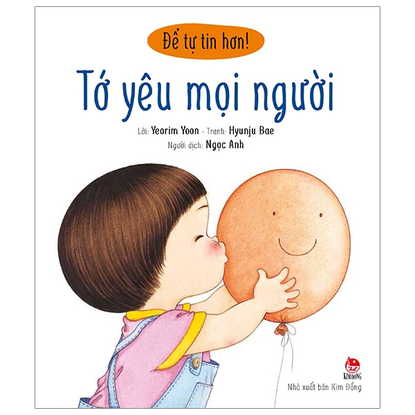 Fahasa - để tự tin hơn: tớ yêu mọi người