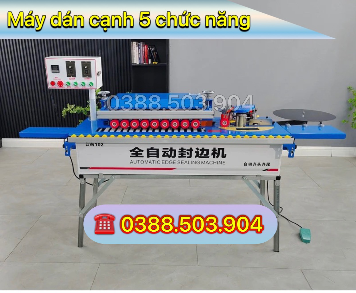 Máy dán cạnh 5 chức năng