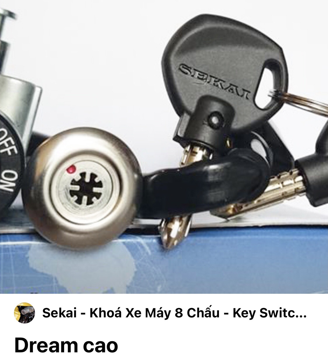 Bộ khoá sekai xe dream