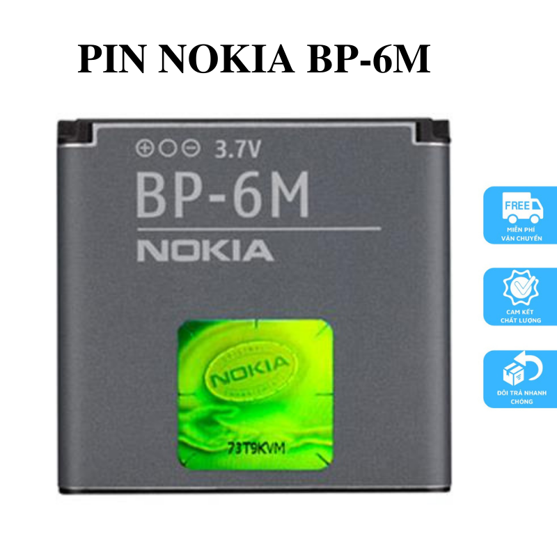 Pin nokia 6233, n73, 3250, 3151, 6234, 6288, 6350, 9300i, 6151, 6280, 9300, n77, n93 mã pin bp-6m