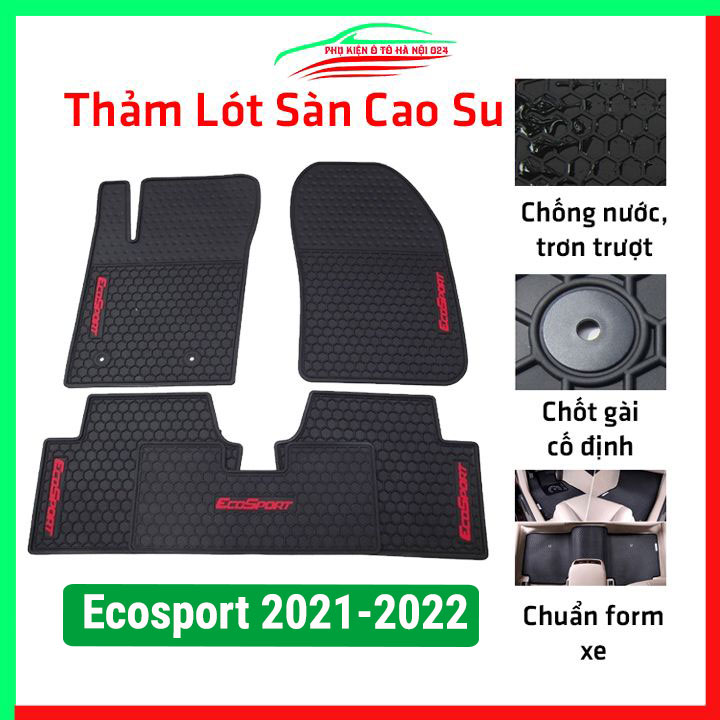Thảm lót sàn ô tô cao su theo xe FORD ECOSPORT 2021-2022, thảm trải sàn xe hơi không mùi, chống trơn trượt, mài mòn tốt