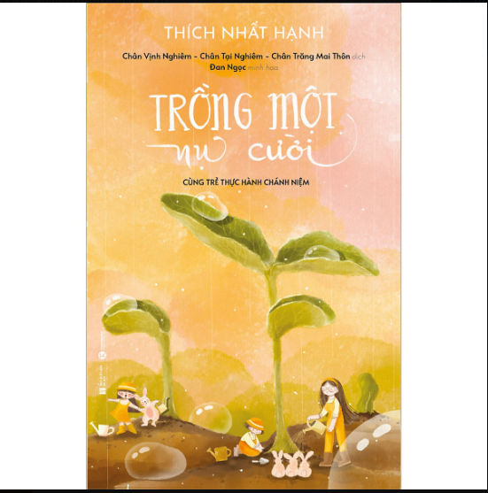 Trồng một nụ cười - cùng trẻ thực hành chánh niệm