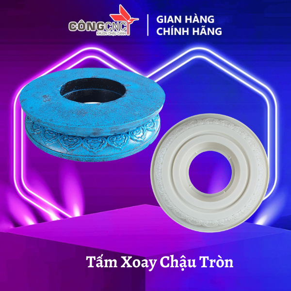 Tấm Xoay Đôn, Tấm Xoay dùng cho chậu tròn