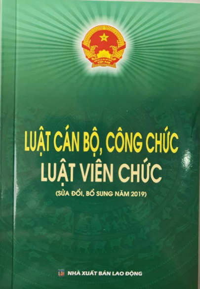 Luật cán bộ, công chức - Luật viên chức ( SĐ, BS năm 2019) - NXB