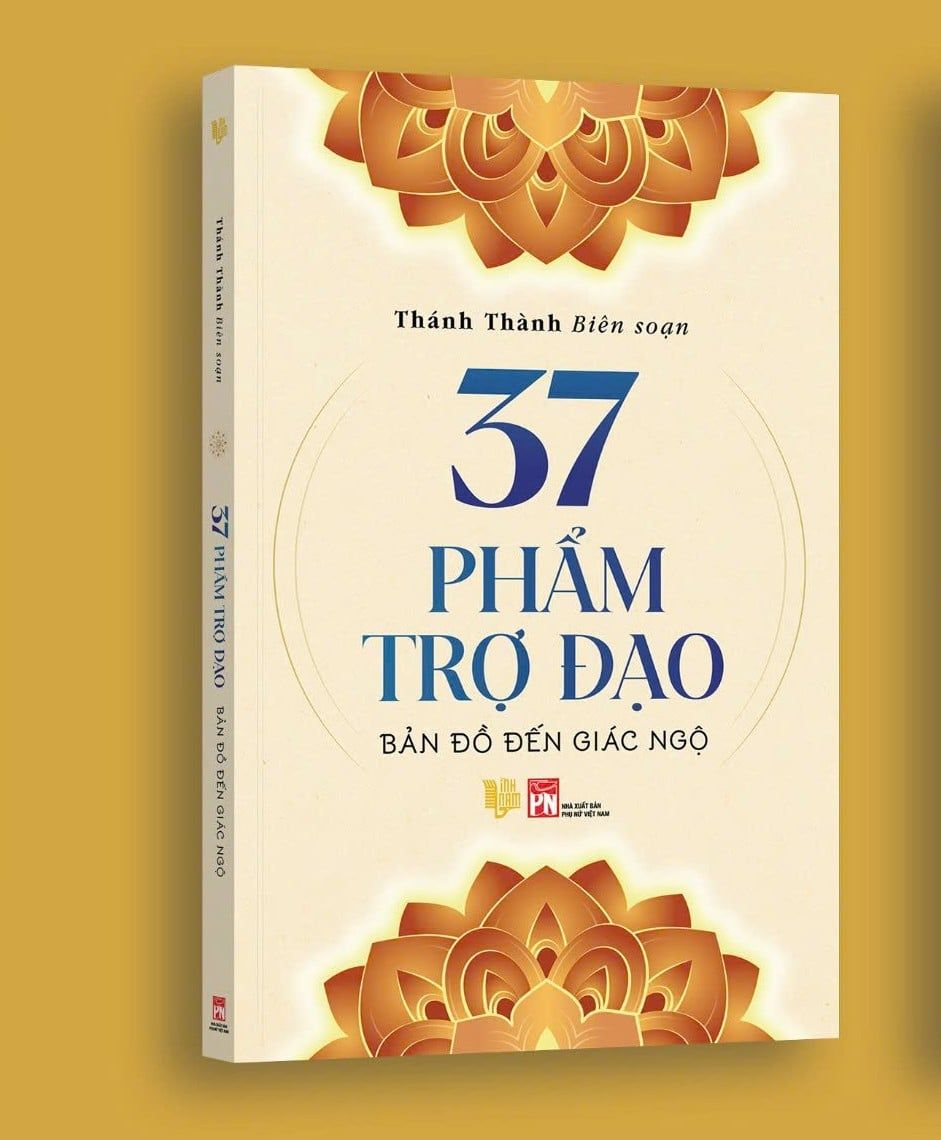 Sách 37 Phẩm Trợ Đạo - Bản Đồ Đến Giác Ngộ