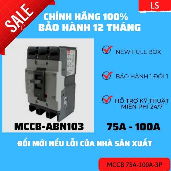 ABN103C MCCB LS 3 pha 75A ~100A 22kA, MCCB LS 3 pha 75A, MCCB LS 3 pha 100A