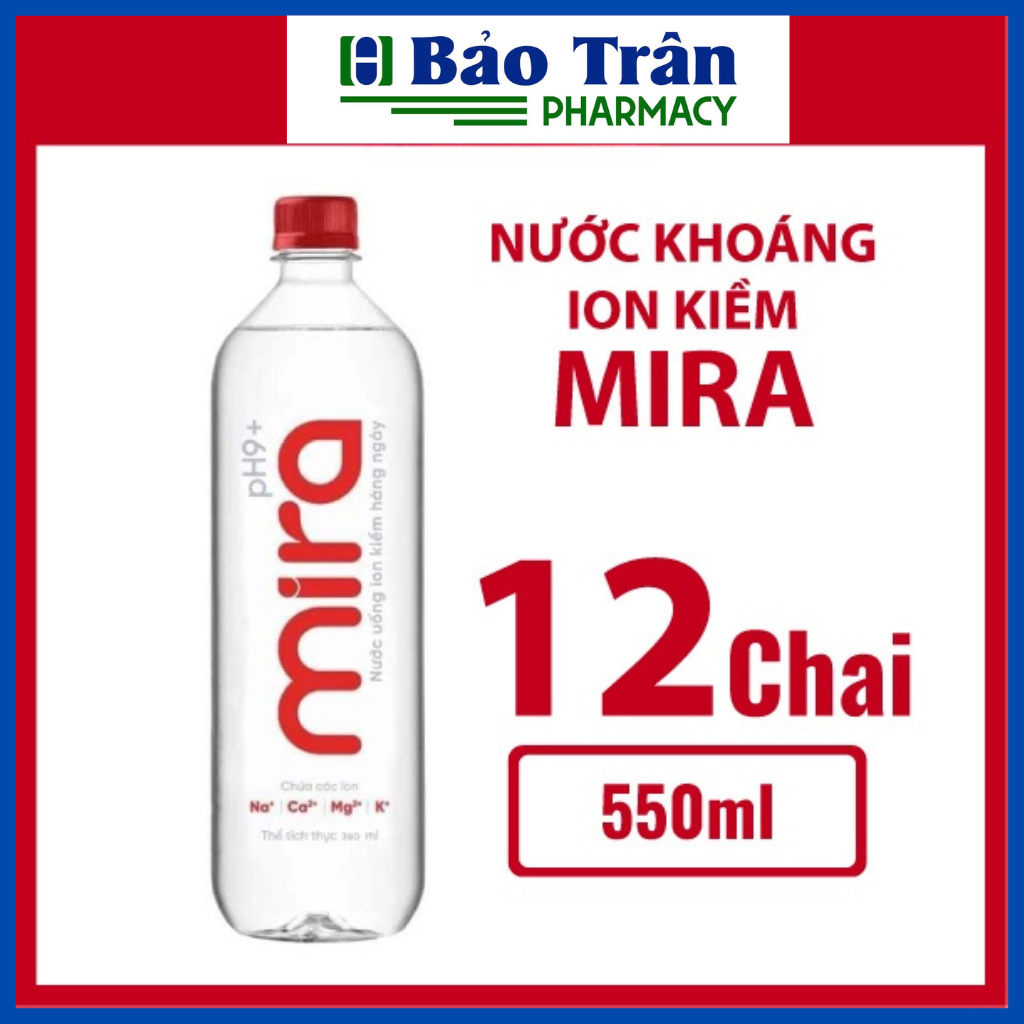 NƯỚC KHOÁNG ION KIỀM MIRA 12 CHAI 550ML