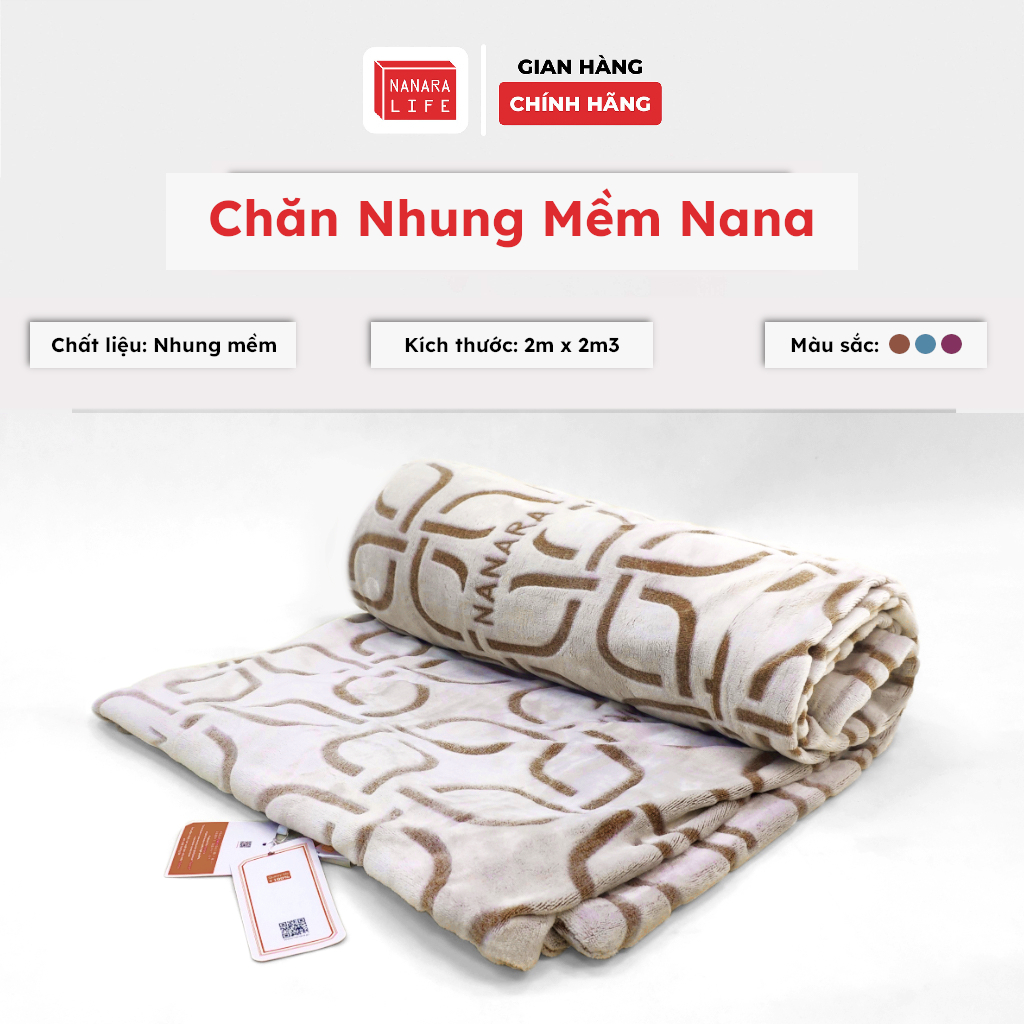 Chăn Thu Đông 2 Lớp Nanara Life Chất Liệu Nhung Cao Cấp, Mềm Mại Ấm Áp Chông Ẩm Đa Dạng Màu Sắc & Kích Thước