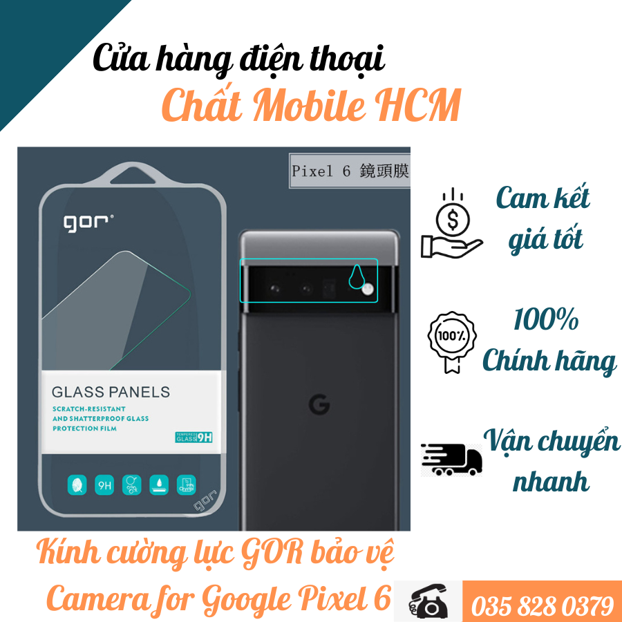 Kính cường lực GOR bảo vệ camera cho Google Pixel 5 6 6Pro. Kính cường lực trong suốt không viền. Chất Mobile