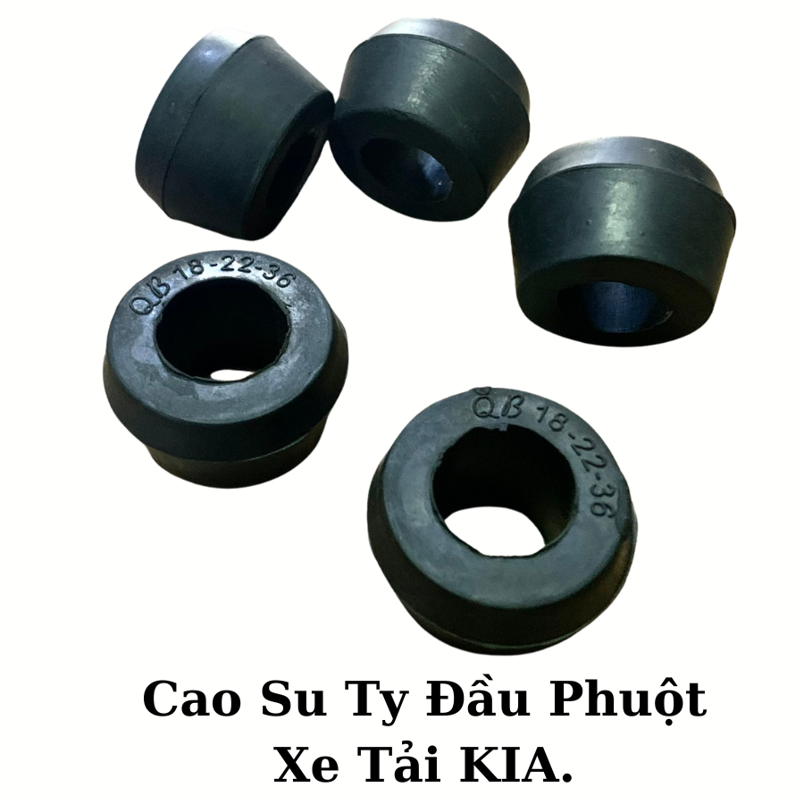 Cao Su Ty Côn, Cao Su Đầu Khoen Phuột Xe Tải KIA 1,4 tấn, KIA Frontier, K2700, K3000, K190...Kích Thước 18x22x36mm