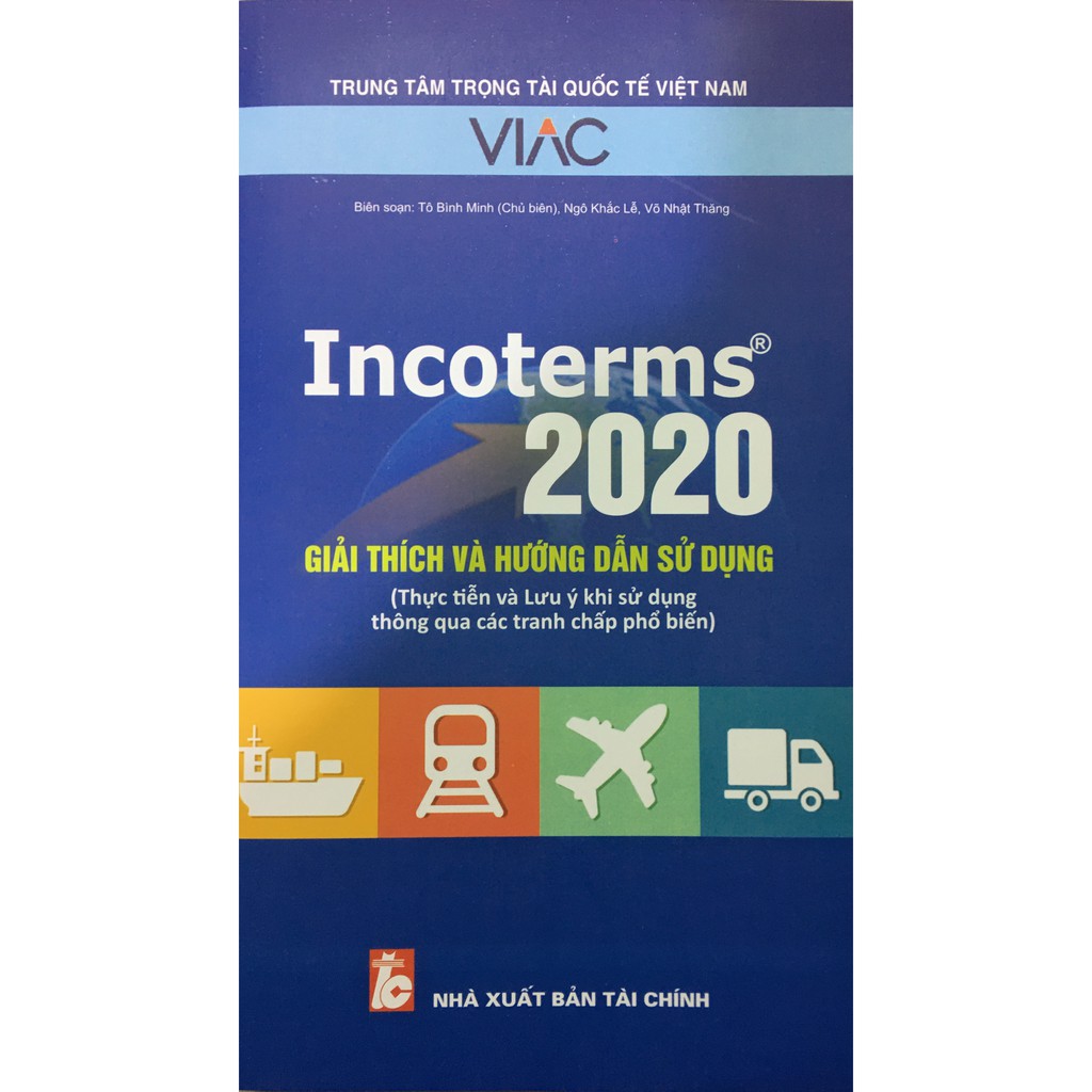 Sách incoterms 2020 - giải thích và hướng dẫn sử dụng