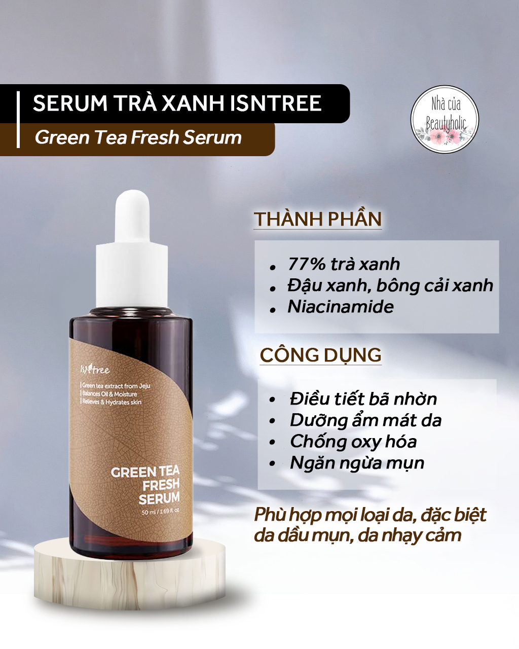 [Nhacuabeautyholic] Serum trà xanh ISNTREE GREEN TEA FRESH SERUM