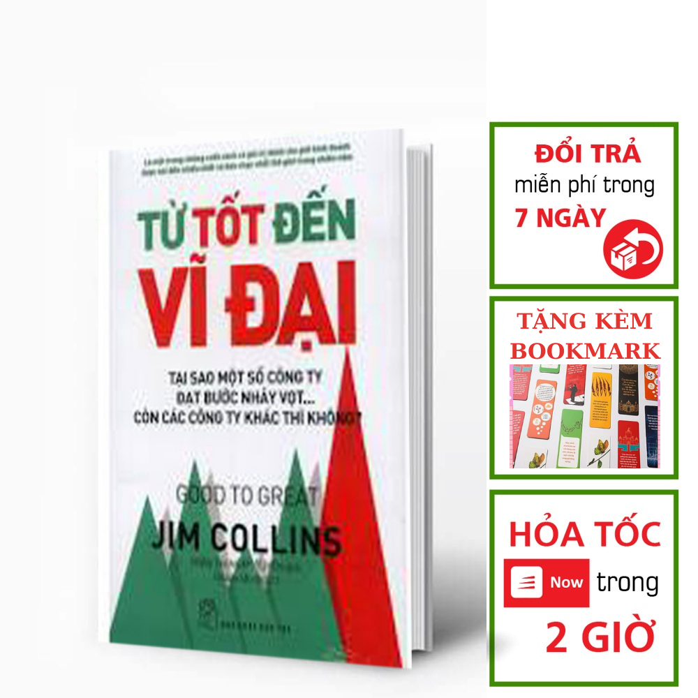Từ Tốt Đến Vĩ Đại (Tặng kèm bookmark)