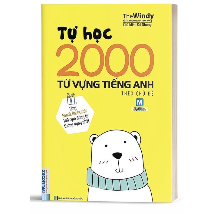 Sách Tự Học 2000 Từ Vựng Tiếng Anh Theo Chủ Đề Phiên Bản Khổ Nhỏ Dành Cho Người Học Căn Bản - Học Kèm App Online