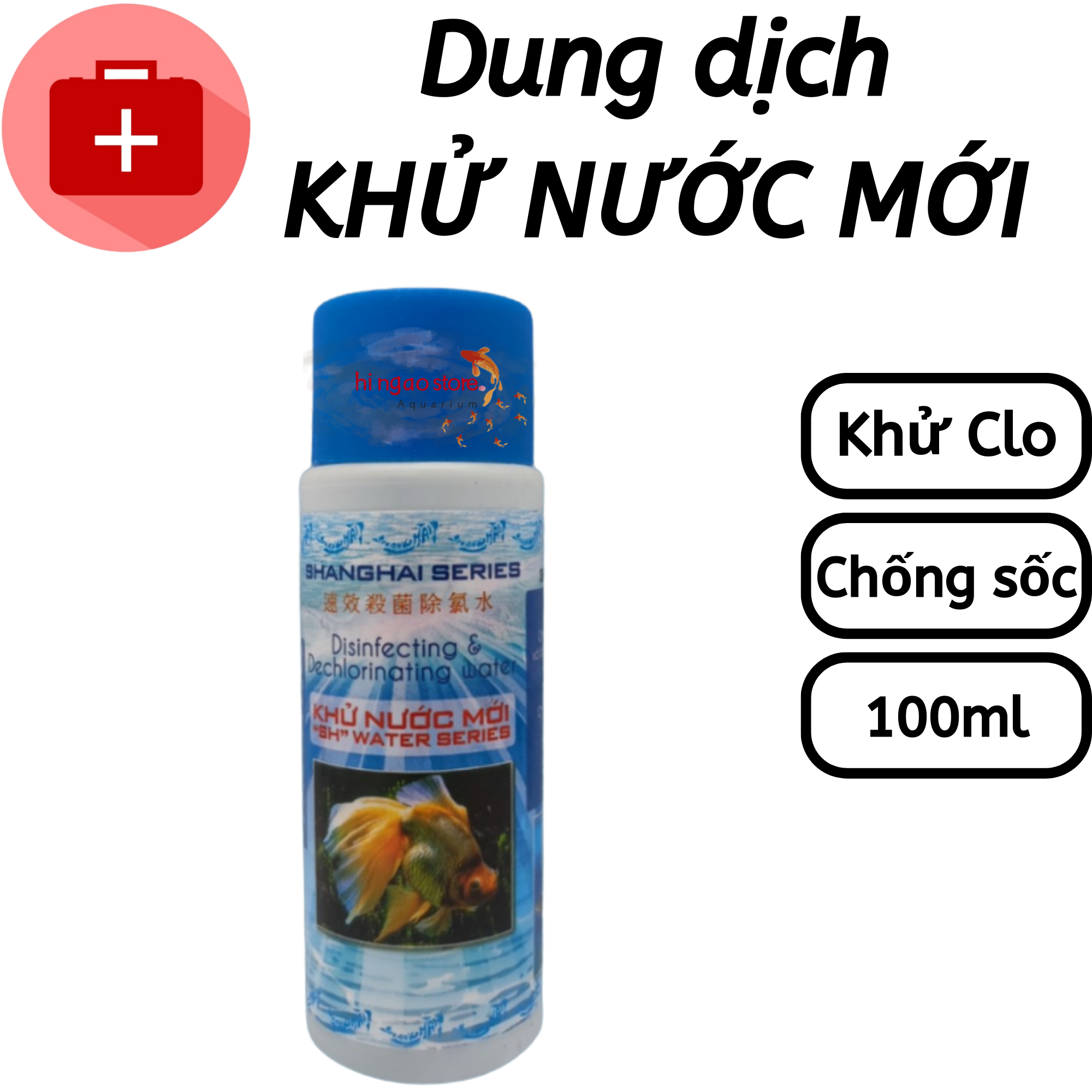 Dung dịch khử nước mới , khử clo Shanghai - Phụ kiện cá cảnh | Hingaostore.