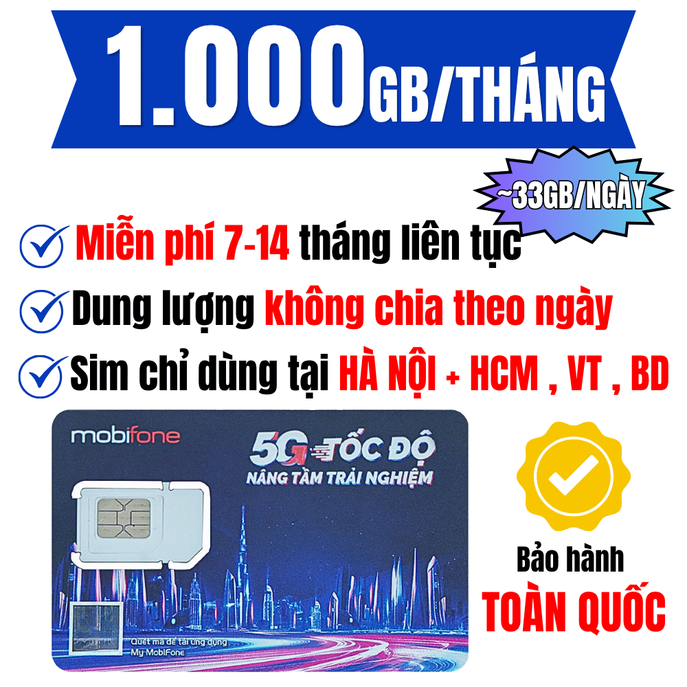 ( SIÊU SIM ) SIM 4G 5G MOBIFONE Data Khủng 1.000GB/Tháng ( 12.000GB/năm ) Dùng Trọn Gói 7-14 Tháng Tại Hà Nội/TP . Hồ Chí Minh 6FHN 12FHN 6FHCM 12FHCM  - FREESHIP - CHƯA KÍCH HOẠT