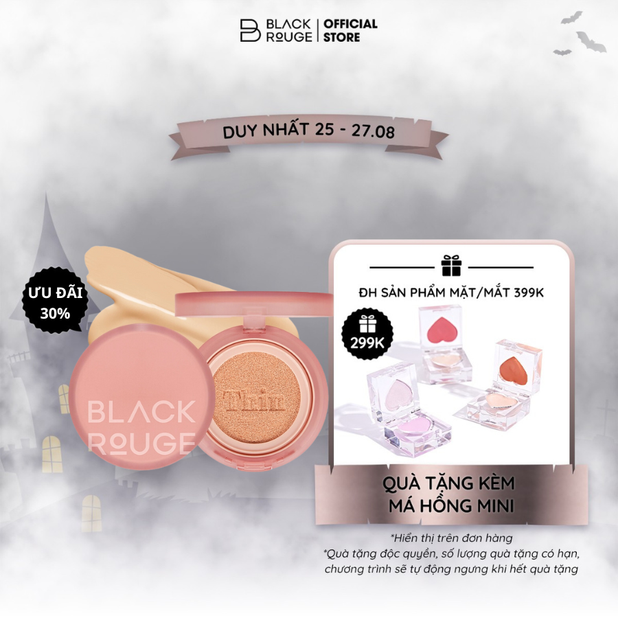 Phấn nước Black Rouge Thin Layer Velour Cushion 101.4g